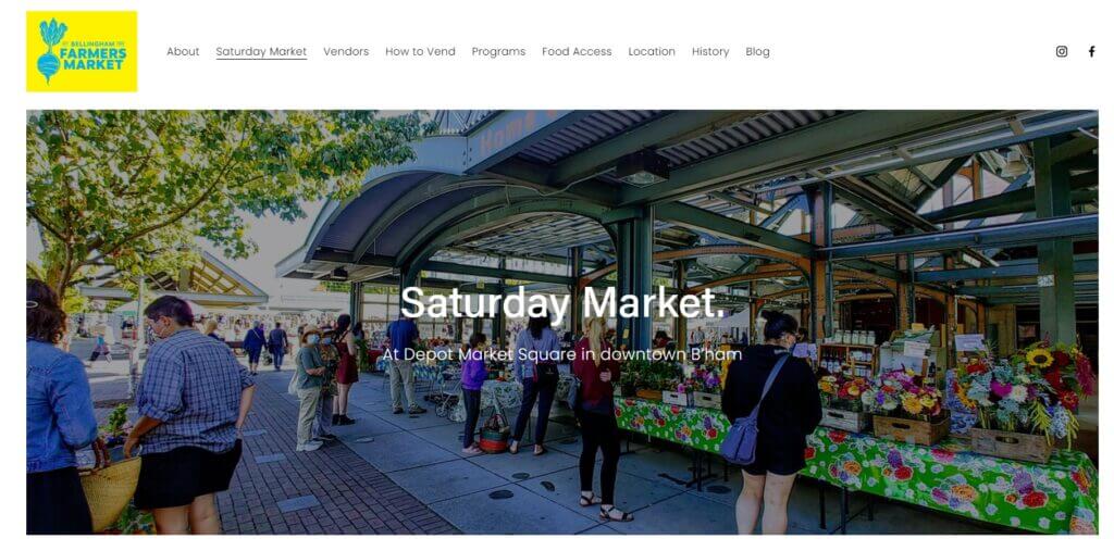 Homepage of Bellingham Saturday Farmers Market / Link: https://www.bellinghamfarmers.org/saturday-market