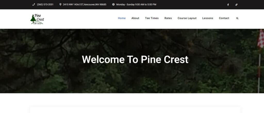 Homepage of Pine Crest Golf Course / Link: https://pinecrestgc.net/